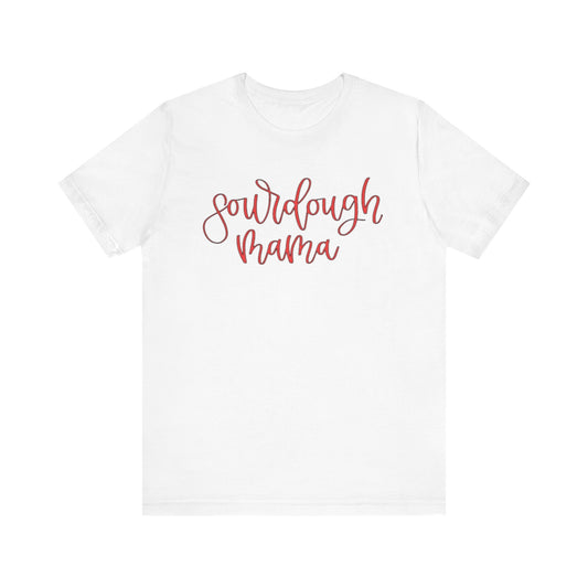 Sourdough Mama Unisex Jersey Tee - Perfect Gift for Baking Enthusiasts