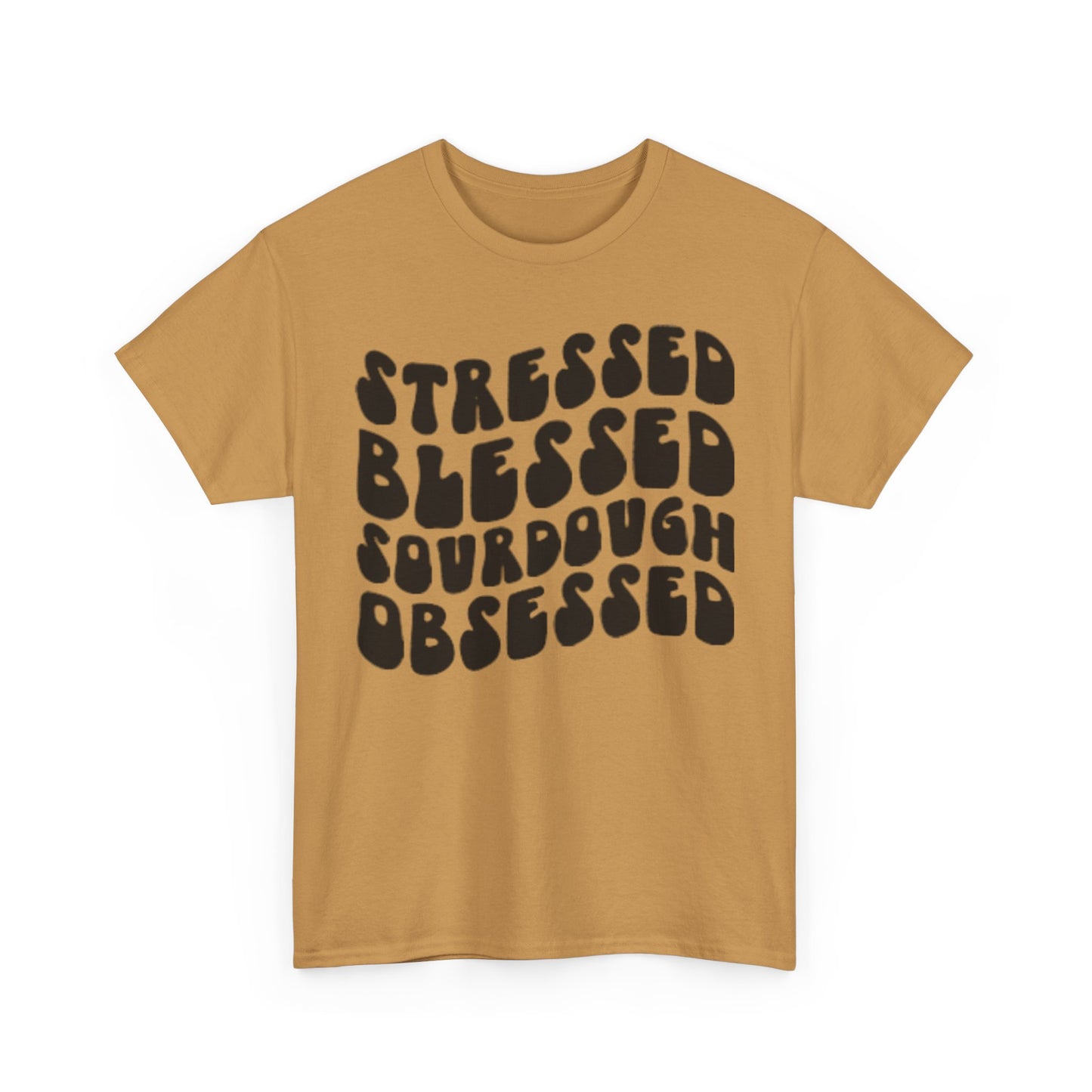 Sourdough Obsessed Tee