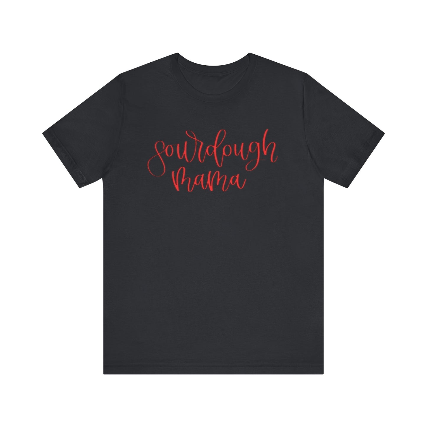 Sourdough Mama Unisex Jersey Tee - Perfect Gift for Baking Enthusiasts