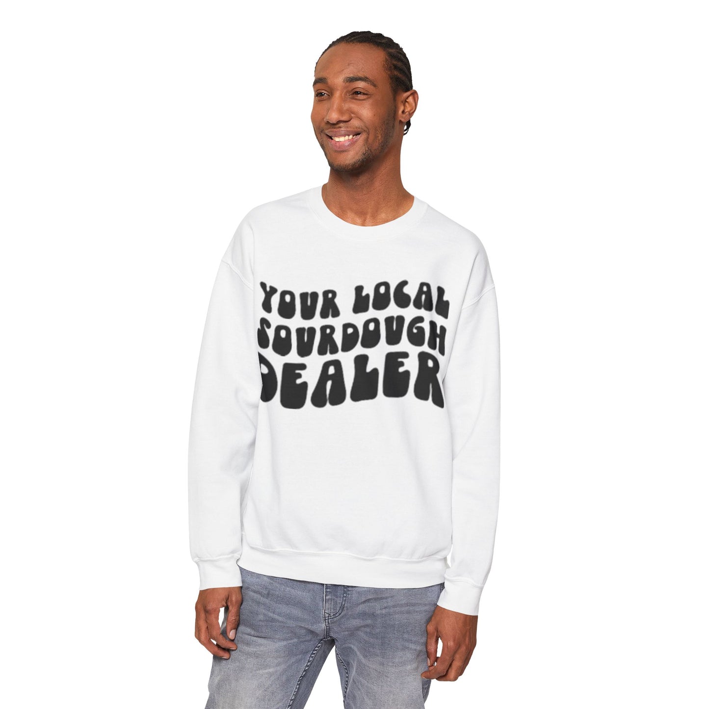 Sweatshirt: Local Sourdough Dealer Unisex Heavy Blend Maximum Profit