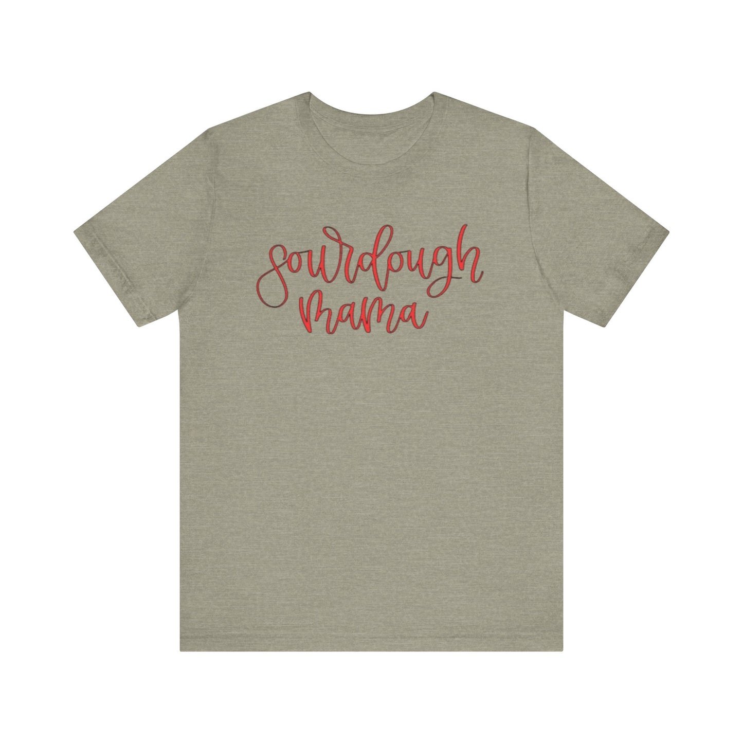 Sourdough Mama Unisex Jersey Tee - Perfect Gift for Baking Enthusiasts